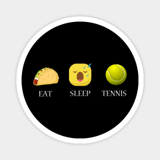 Eat sleep tennis repeat emoji emoticons graphic Magnet